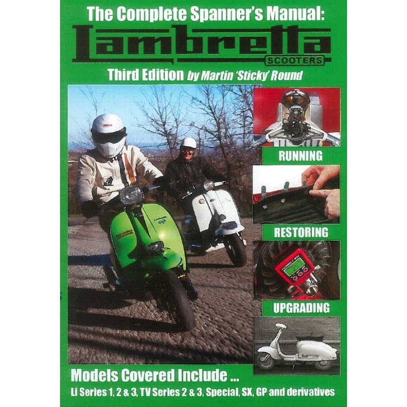 The Complete Lambretta Spanners Manual (Third Edition)